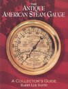The Antique American Steam Gauge