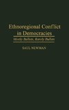 Ethnoregional Conflict in Democracies