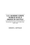 U.S. Marine Corps World War II Order of Battle