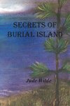 SECRETS OF BURIAL ISLAND