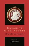 Breaking with Athens
