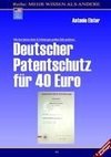 Deutscher Patentschutz für 40 Euro