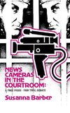 News Cameras in the Courtroom