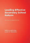 Loughridge, M: Leading Effective Secondary School Reform