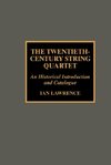Twentieth-Century String Quartet