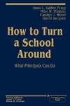Perez, A: How to Turn a School Around