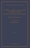 The Hague Peace Conferences of 1899 and 1907 and International Arbitration:Reports and Documents