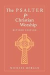 The Psalter for Christian Worship, Rev. Ed.