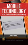 Mobile Technology and the Transformation of Public Alert and Warning