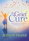 The Grief Cure