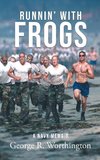 Runnin' with Frogs