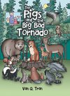 The Pigs and the Big Bad Tornado