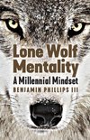 Lone Wolf Mentality