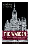 The Warden - Chronicles of Barsetshire (Unabridged)