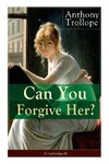 Can You Forgive Her? (Unabridged)