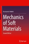 Mechanics of Soft Materials