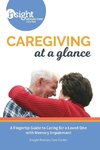 Caregiving at a Glance