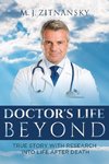 Doctor's  Life Beyond