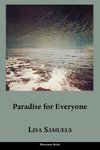 Paradise for Everyone