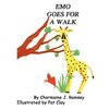 EMO GOES FOR A WALK