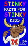 Stinky Facts for Stinky Kids
