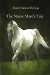 The Nurse Mare's Tale