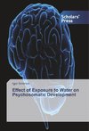 Effect of Exposure to Water on Psychosomatic Development