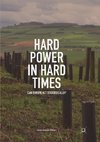 Hard Power in Hard Times