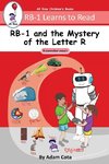 RB-1 and the Mystery of the Letter R