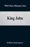 King John (World Classics Shakespeare Series)