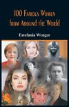 100 Famous Women from Around the World