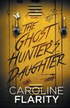 The Ghost Hunter's Daughter