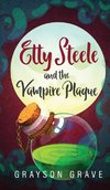 Etty Steele and the Vampire Plague
