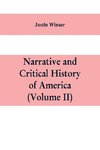 Narrative and critical history of America (Volume II)