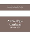 Archaeologia Americana