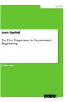 Use-Case Diagramme im Requirements Engineering