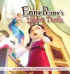 Enny Penny's Loose Tooth