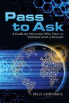 Pass to Ask