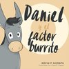 Daniel y el factor burrito