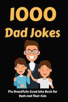1000 Dad Jokes