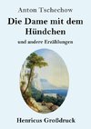 Die Dame mit dem Hündchen (Großdruck)