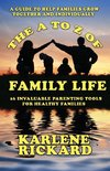 The A to Z of Family Life