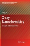 X-ray Nanochemistry