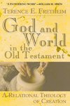 God and World in the Old Testament