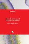 Micro Electronic and Mechanical Systems