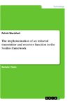 The implementation of an infrared transmitter and receiver function in the Souliss framework