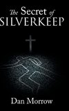 The Secret of Silverkeep