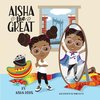 Aisha The Great