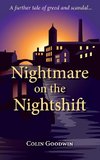 Nightmare on the Nightshift