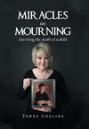 Miracles in Mourning